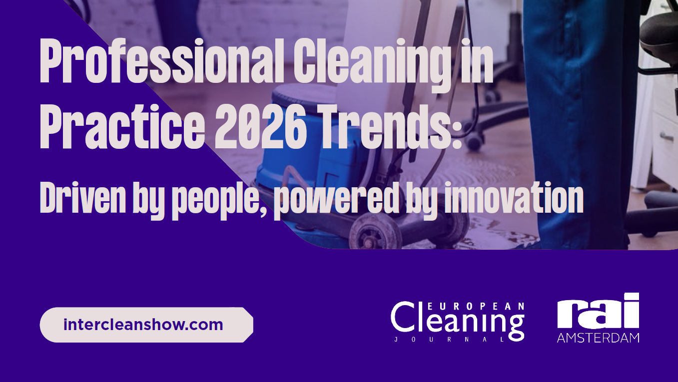 Interclean 2026 专业清洁行业趋势报告（上）：以人为本，创新驱动